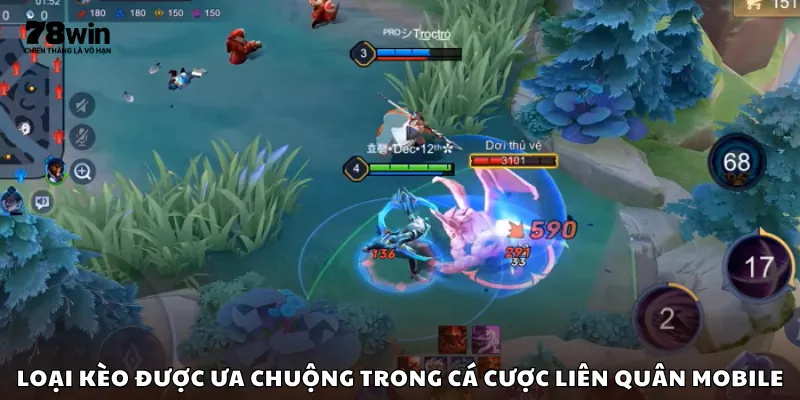 Loại kèo được ưa chuộng trong cá cược Liên Quân Mobile