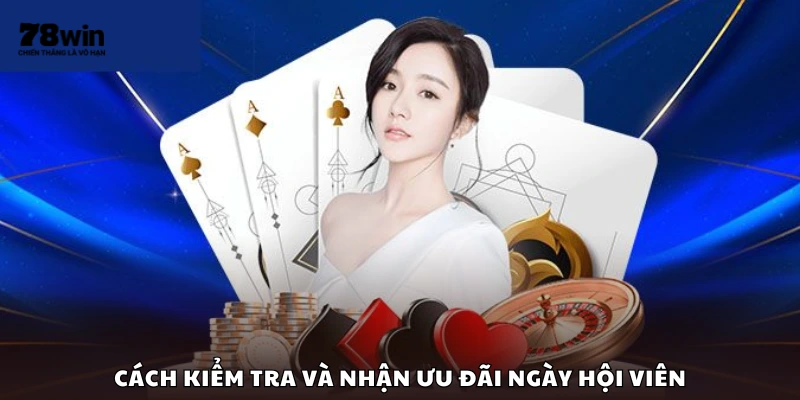 Hướng dẫn kiểm tra và kích hoạt ưu đãi ngày hội